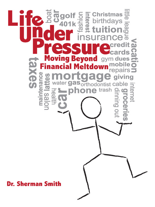 Cover image for Life Under Pressure, Moving Beyond Financial Meltdown